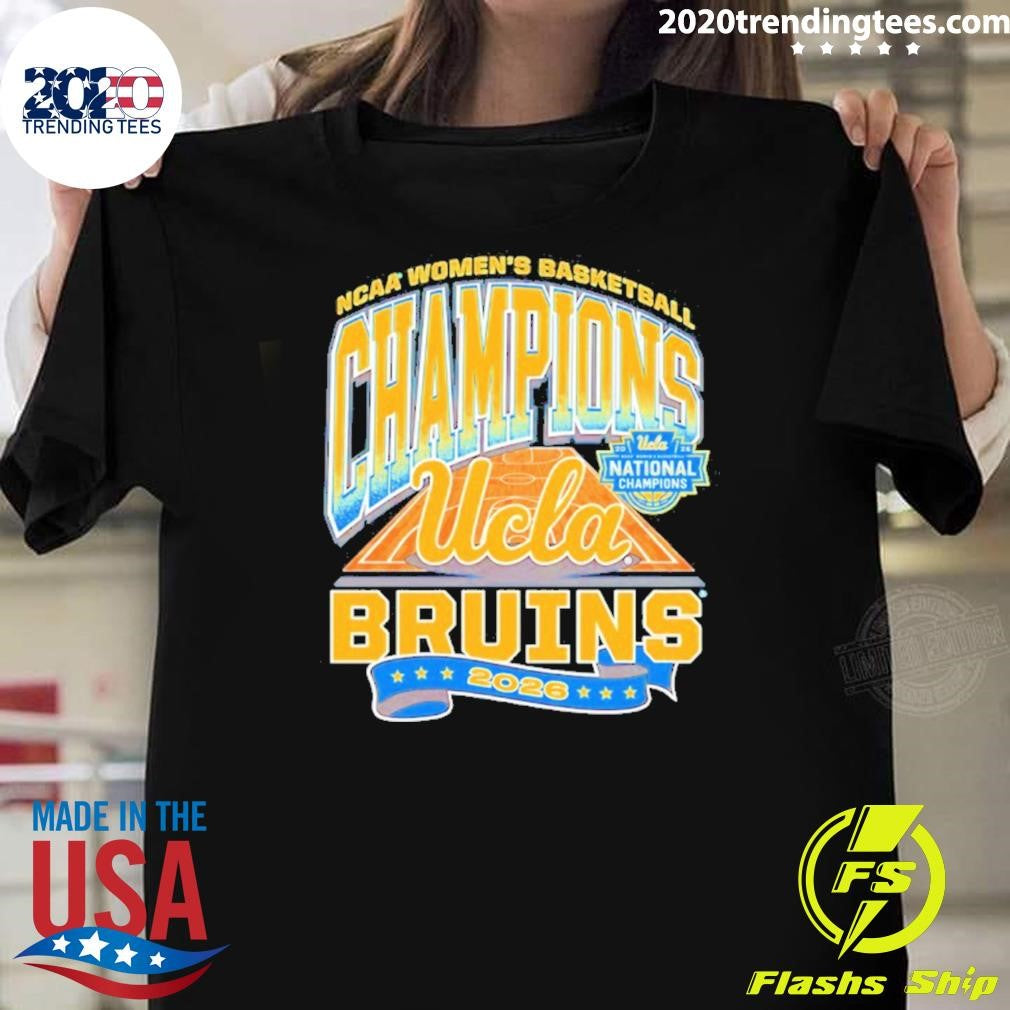 2026 Womens Basketball National Champions for UCLA Bruins Womens Basketball Shirt Unisex T-shirt, Sweatshirt, Hoodie, Long Sleeve Tee - T-Shirt, Sweatshirt, Hoodie