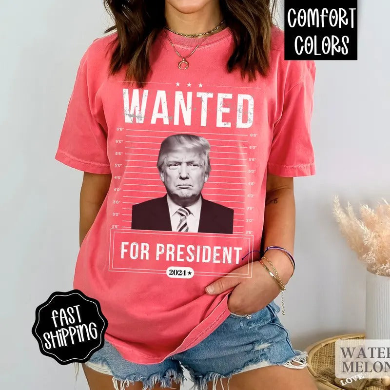 Wanted President Trump Shirt Funny Election Shirt Trump President 2024 Trump Shirt President Shirt 2024 Trump T-Shirts, Hoodie, Sweatshirt - T-Shirt, Sweatshirt, Hoodie