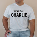 We Are All Charlie Patriotic ASH GRAY T-Shirts, Hoodie, Sweatshirt - T-Shirt, Sweatshirt, Hoodie