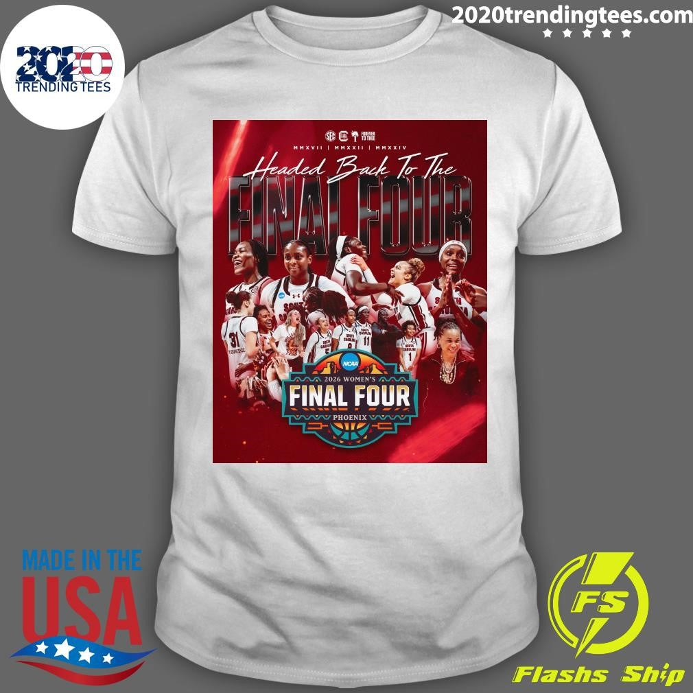 We Didnt Come This Far To Stop Phoenix Here We Come Headed Back To The 2026 Womens A Final Four Shirt - T-Shirt, Sweatshirt, Hoodie
