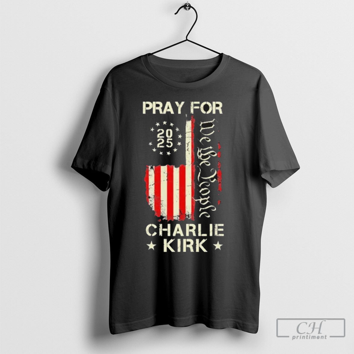 We The People Pray For Charlie Kirk Unisex T-shirt, Sweatshirt, Hoodie, Long Sleeve Tee - T-Shirt, Sweatshirt, Hoodie