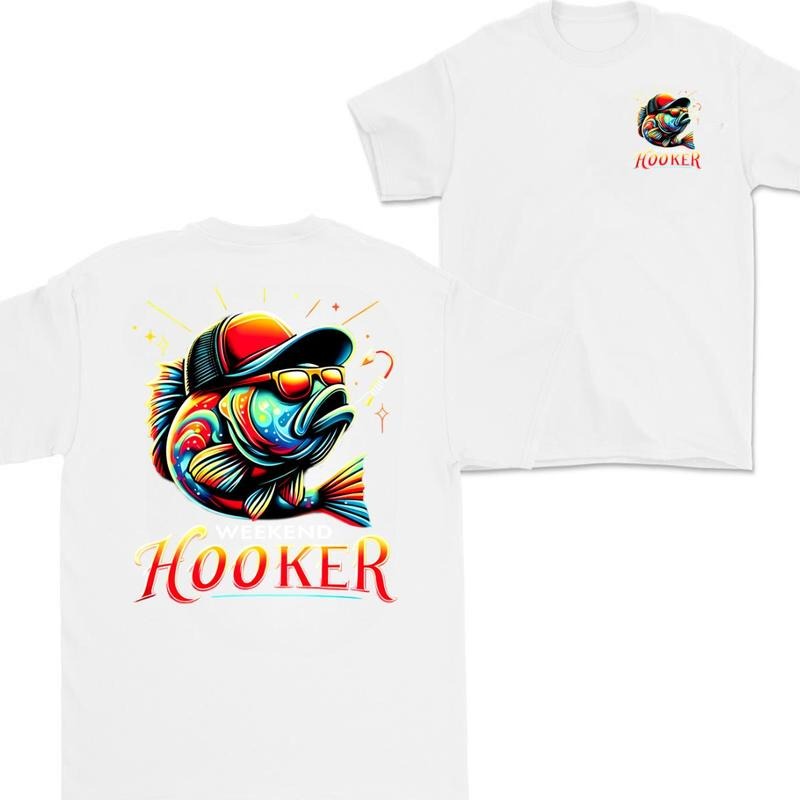 Weekend Hooker Fishing T-Shirts, Hoodie, Sweatshirt - T-Shirt, Sweatshirt, Hoodie