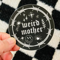 Weird Mother 90s Tattoo Vinyl Sticker 3x3 Inches T-Shirts, Hoodie, Sweatshirt - T-Shirt, Sweatshirt, Hoodie