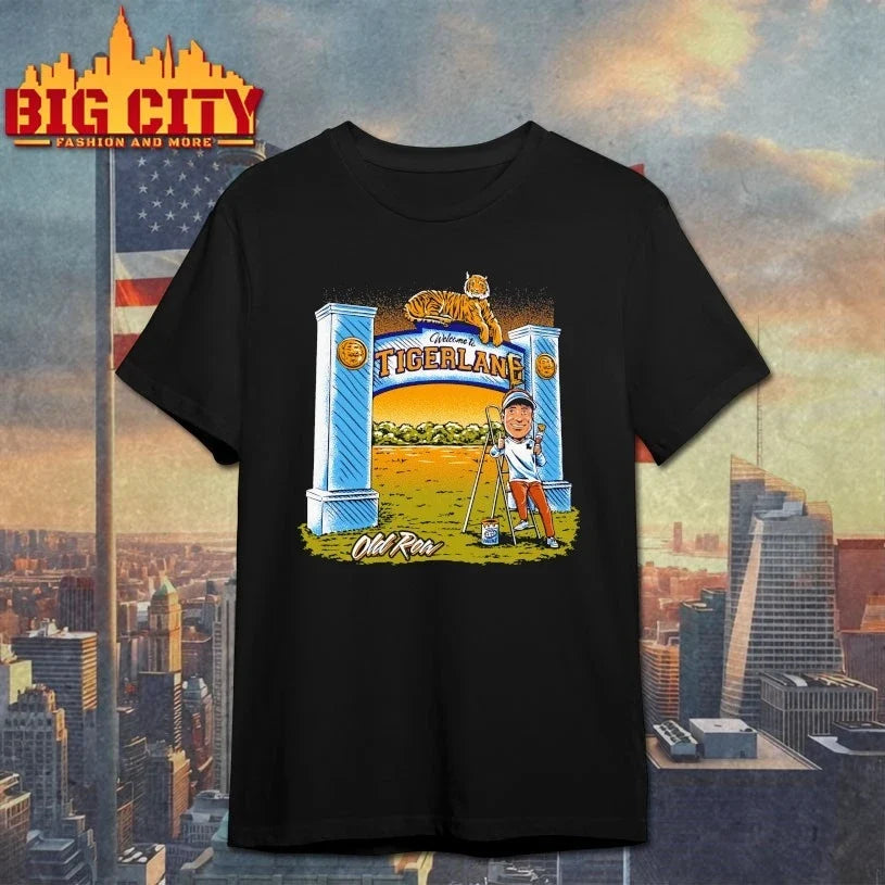 Welcome to TigerLand Old Row shirt Unisex T-shirt, Sweatshirt, Hoodie, Long Sleeve Tee - T-Shirt, Sweatshirt, Hoodie