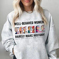 Well Behaved Rarely Make History Shirt Hilary Right Are Human Rights Feminist Shirt Womenswear Casual Cotton T-Shirts, Hoodie, Sweatshirt - T-Shirt, Sweatshirt, Hoodie