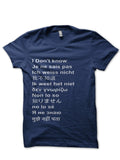 I DonT Know Navy Blue T-Shirts, Hoodie, Sweatshirt - T-Shirt, Sweatshirt, Hoodie