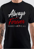 Family Above All T-Shirts, Hoodie, Sweatshirt - T-Shirt, Sweatshirt, Hoodie