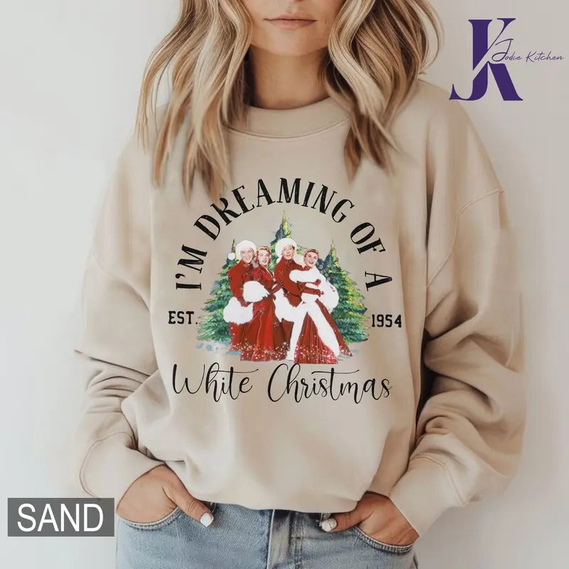 White Movie 1954 Movie Shirt I'M Dreaming White Haynes Sisters Wallace Davis T-Shirts, Hoodie, Sweatshirt - T-Shirt, Sweatshirt, Hoodie
