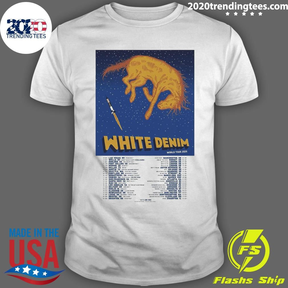 White Denim World Tour 2026 Shirt Unisex T-shirt, Sweatshirt, Hoodie, Long Sleeve Tee - T-Shirt, Sweatshirt, Hoodie