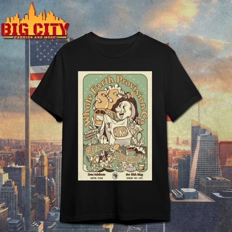 Whole Earth Provision Co. Dec 14 2025 55th Anniversary Celebration In Austin TX Poster shirt - T-Shirt, Sweatshirt, Hoodie