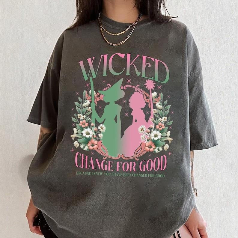 Wicked Change Good Glitter Defy Gravity Broomstick Magic Wand Shirt Wicked Musical Movie Fan Shirt Wicked Shirt Wizard Oz T-Shirts, Hoodie, Sweatshirt - T-Shirt, Sweatshirt, Hoodie