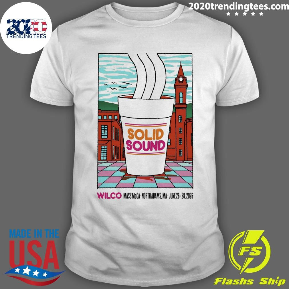 Wilco Solid Sound Festival June 26-28 2026 In North Adams MA Shirt Unisex T-shirt, Sweatshirt, Hoodie, Long Sleeve Tee - T-Shirt, Sweatshirt, Hoodie