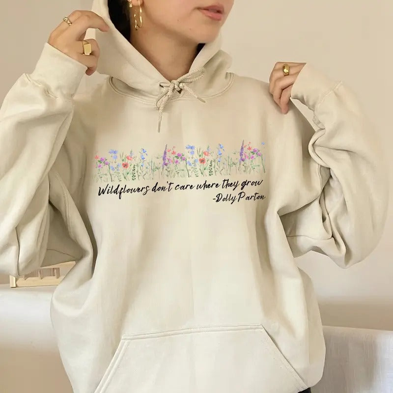 Wildflowers Dont Care Where Grow Dollyy Quote Music T-Shirts, Hoodie, Sweatshirt - T-Shirt, Sweatshirt, Hoodie