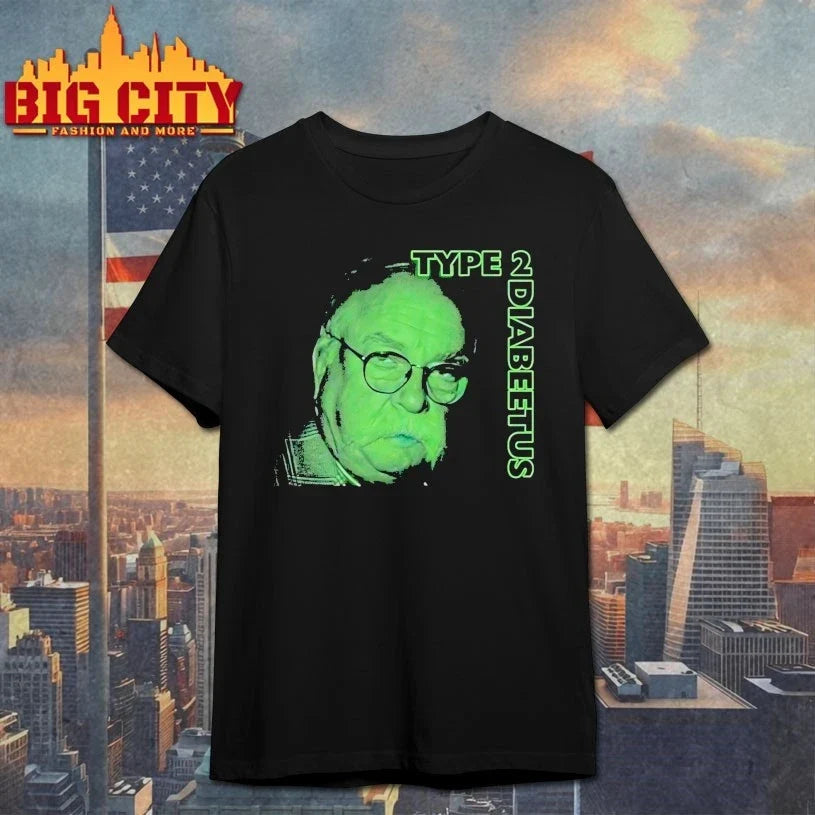 Wilford Brimley Type 2 Diabeetus shirt Unisex T-shirt, Sweatshirt, Hoodie, Long Sleeve Tee - T-Shirt, Sweatshirt, Hoodie