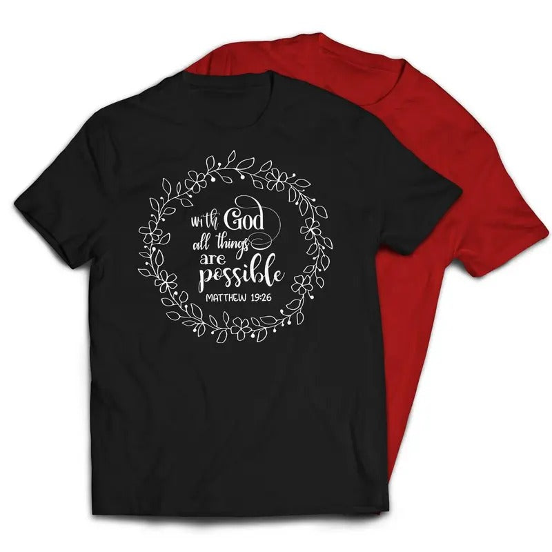 God All Things Are Possible Floral Crown Casual T-Shirts, Hoodie, Sweatshirt - T-Shirt, Sweatshirt, Hoodie