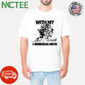 With my last breath 1-800 break-neck flower shirt Unisex T-shirt, Sweatshirt, Hoodie, Long Sleeve Tee - T-Shirt, Sweatshirt, Hoodie