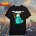 Wizard Thanks For The Advice But Im Probably Gonna Do What I Feel Like Doing Anyways Shirt - T-Shirt, Sweatshirt, Hoodie