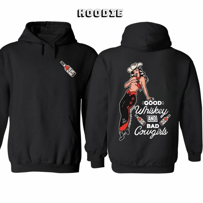 Good Whiskey Bad Cowgirl 2 Sides 100% Cotton Menswear Tops T-Shirts, Hoodie, Sweatshirt - T-Shirt, Sweatshirt, Hoodie