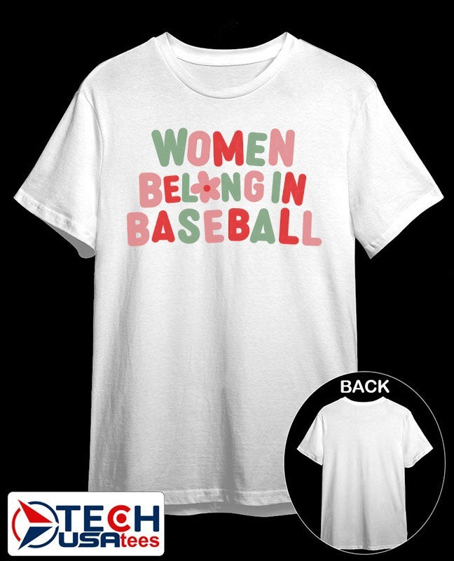 Women belong in baseball shirt Unisex T-shirt, Sweatshirt, Hoodie, Long Sleeve Tee - T-Shirt, Sweatshirt, Hoodie