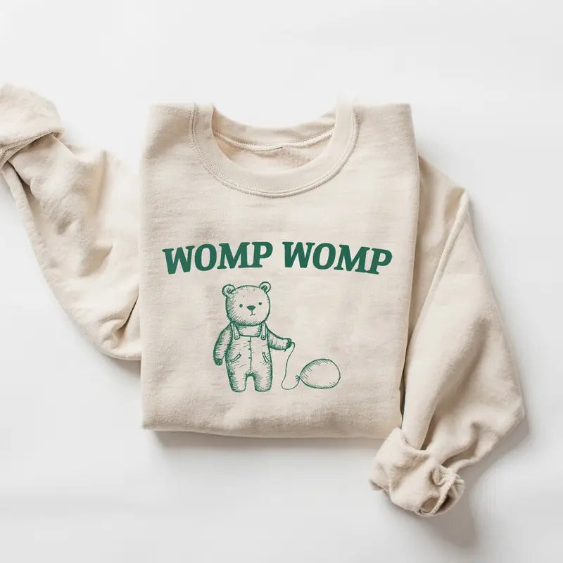 Womp Womp Mental Health Positive Quote Shirt Funny Shirt T-Shirts, Hoodie, Sweatshirt - T-Shirt, Sweatshirt, Hoodie