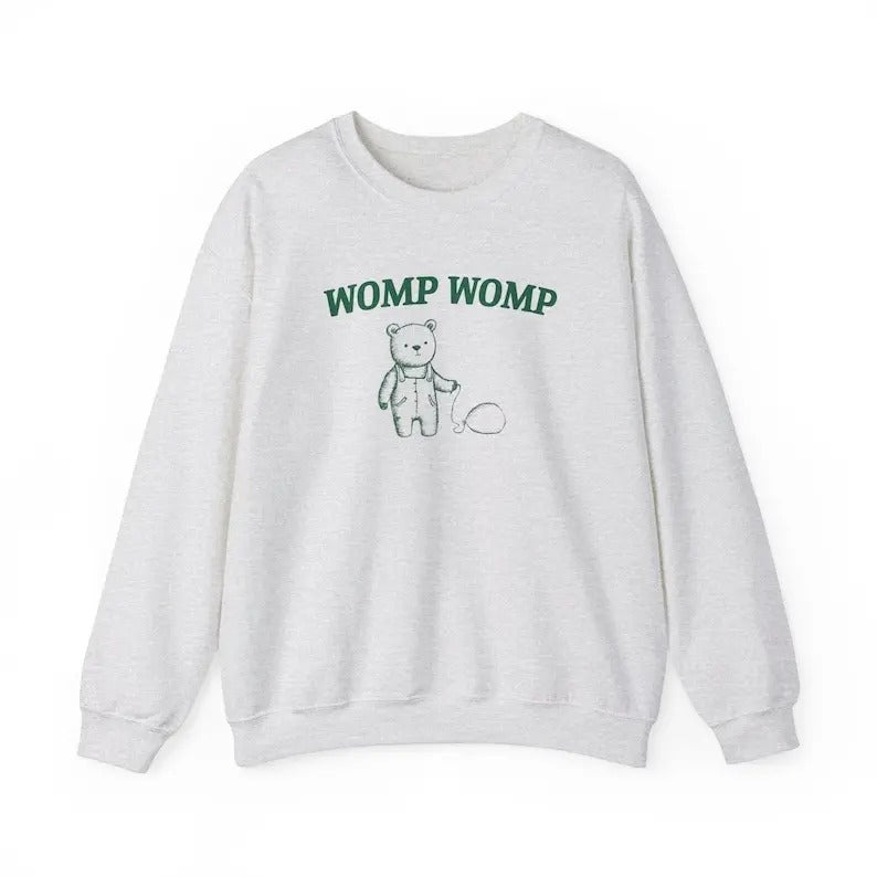 Womp Womp T-Shirts, Hoodie, Sweatshirt - T-Shirt, Sweatshirt, Hoodie