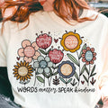 Words Matter Speak Kindness Boho Floral Shirt Flowers Inspirational Kindnes Unis Top Casual Comfort Cotton Summer T-Shirts, Hoodie, Sweatshirt - T-Shirt, Sweatshirt, Hoodie