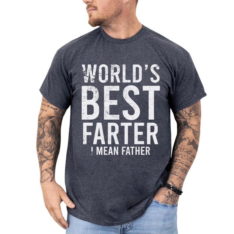 World'S Best Father Shirt Funny Daddy Humor Printed Dad Joke Shirt Unhinged Shirt Husband Dad Tops Menswear Comfy Fabric T-Shirts, Hoodie, Sweatshirt - T-Shirt, Sweatshirt, Hoodie