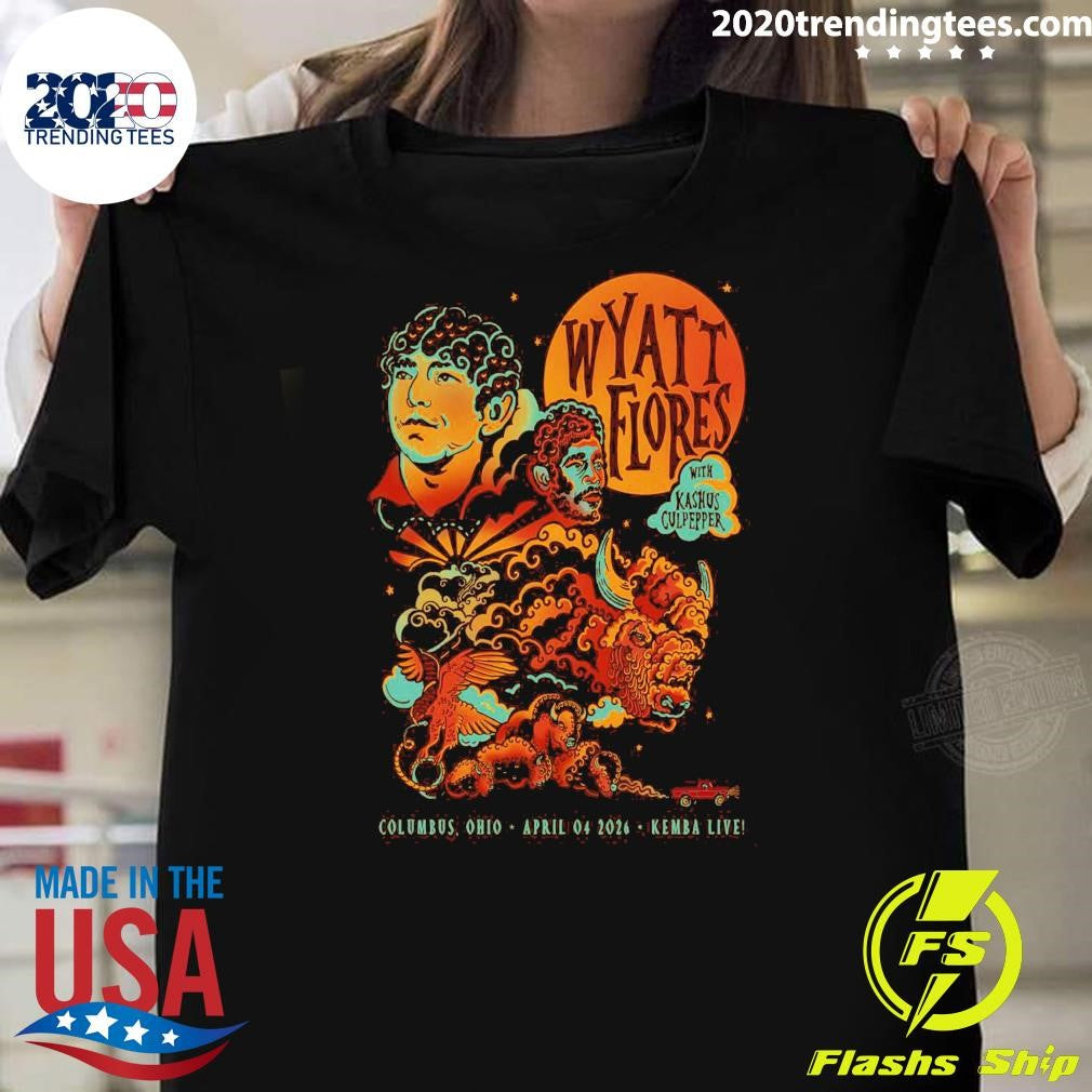 Wyatt Flores April 4 2026 In Columbus OH Poster Shirt Unisex T-shirt, Sweatshirt, Hoodie, Long Sleeve Tee - T-Shirt, Sweatshirt, Hoodie