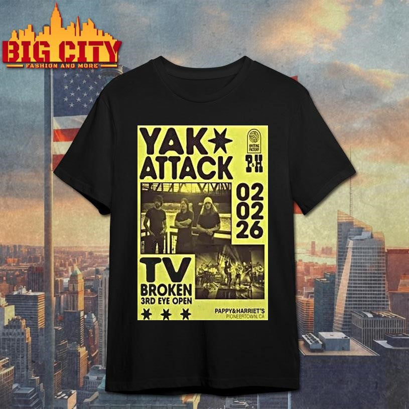 Yak Attack At Pappy And Harriets On Feb 2 2026 Shirt Unisex T-shirt, Sweatshirt, Hoodie, Long Sleeve Tee - T-Shirt, Sweatshirt, Hoodie