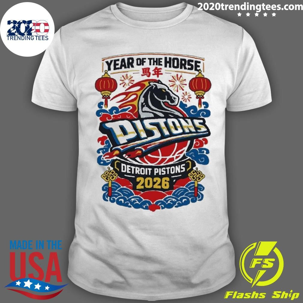 Year of the horse Pistons Detroit Pistons 2026 Shirt Unisex T-shirt, Sweatshirt, Hoodie, Long Sleeve Tee - T-Shirt, Sweatshirt, Hoodie