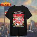 Yes Im Old But I Saw Ohio State Greatness 2025 Vintage Shirt Unisex T-shirt, Sweatshirt, Hoodie, Long Sleeve Tee - T-Shirt, Sweatshirt, Hoodie