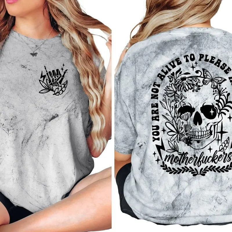 You ARe Not Alive Please Anyone Offensive Shirts Sizing Sarcastic T-Shirts, Hoodie, Sweatshirt - T-Shirt, Sweatshirt, Hoodie