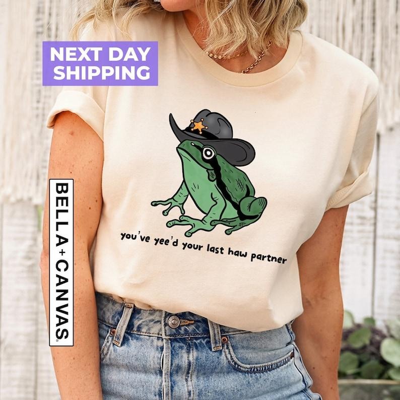 You Just Yee'D Your Last Haw Shirt Cowboy Frog Meme Frog Lover Wild West Shirt Present Country Toad Lover T-Shirts, Hoodie, Sweatshirt - T-Shirt, Sweatshirt, Hoodie