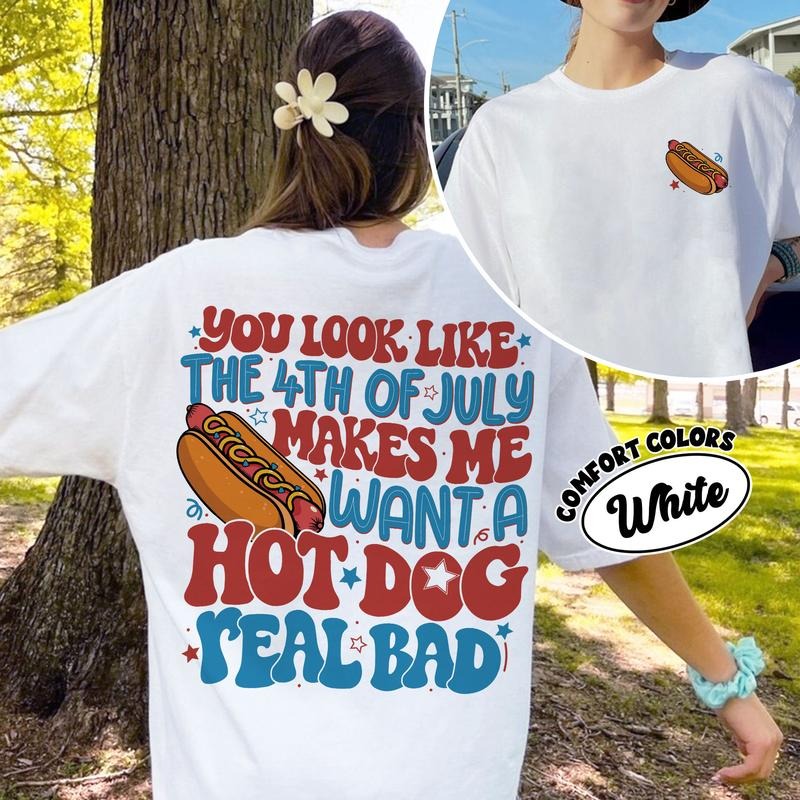 You Like 4th July Funny 4th July Fourth July Shirt 2 Sided Shirt T-Shirts, Hoodie, Sweatshirt - T-Shirt, Sweatshirt, Hoodie