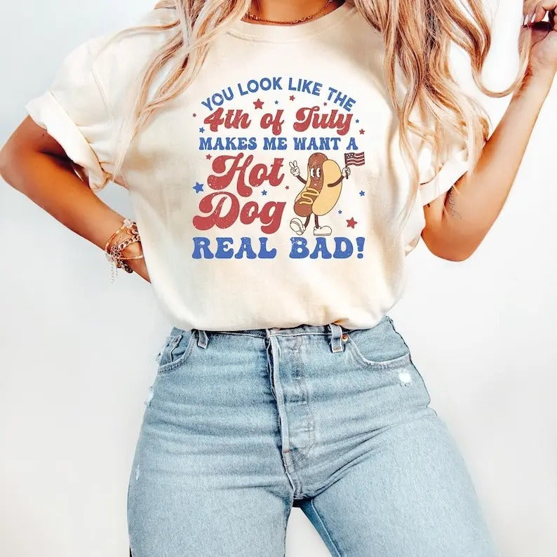 You Like 4th July Makes Me Want Hot Dog Real Bad Shirt Independence Day Funny 4th July Shirt Hot Dog Lover T-Shirts, Hoodie, Sweatshirt - T-Shirt, Sweatshirt, Hoodie