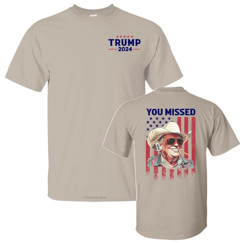 You Missed Trump Shirt Trump Western Cowboy Shirt Trump President 2024 Shirt Trump Shot 2 Sided Printed Classic Comfort Cotton All Sizes All Colors T-Shirts, Hoodie, Sweatshirt - T-Shirt, Sweatshirt, Hoodie