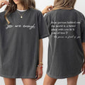 You Are Enough Dear Person Behind Me Comfort Back Front Shirt Positivity Positive Shirts Inspirational Shirt Motivational Shirt Mental Heath Shirt Be Kind You Matter Top T-Shirts, Hoodie, Sweatshirt - T-Shirt, Sweatshirt, Hoodie