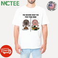 You become what you feed your mind Drama Bad News Negativity vs discipline positivity dreams brain shirt - T-Shirt, Sweatshirt, Hoodie