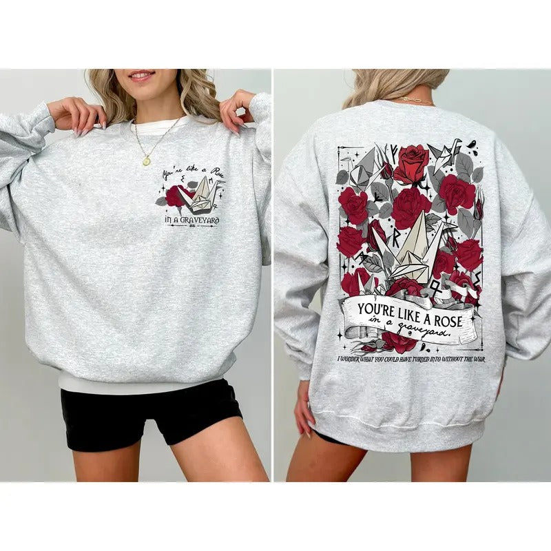 You'Re Like Rose Graveyard Vanessa Graveyard Draco Manacled Bookish Manor Manacled Shirt Manacled Fandom Soft Comfort Long Sleeves Fabric T-Shirts, Hoodie, Sweatshirt - T-Shirt, Sweatshirt, Hoodie