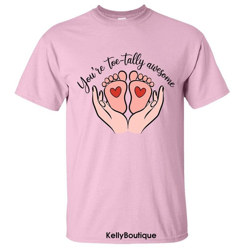 You'Re Toe Tally Awesome Funny Shirt First Expecting Mom Wife Mom Cotton T-Shirts, Hoodie, Sweatshirt - T-Shirt, Sweatshirt, Hoodie