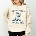 You'Re Weird I'Ll Keep You Funny Raccoon Opossum Long Sleeved Cute Animal Lovers T-Shirts, Hoodie, Sweatshirt - T-Shirt, Sweatshirt, Hoodie