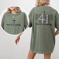 Your 41 Is Coming Shirt Comfort Colors Faith Based Shirt Bible Verse Spiritual Religious Christian Printed Christian Comfy Fabric Top Womenswear Cotton Fabric Relaxed Fit Chic T-Shirts, Hoodie, Sweatshirt - T-Shirt, Sweatshirt, Hoodie