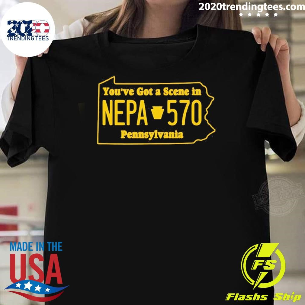 Youve Got A Scene In epa 570 Pennsylvania Tee Shirt Unisex T-shirt, Sweatshirt, Hoodie, Long Sleeve Tee - T-Shirt, Sweatshirt, Hoodie
