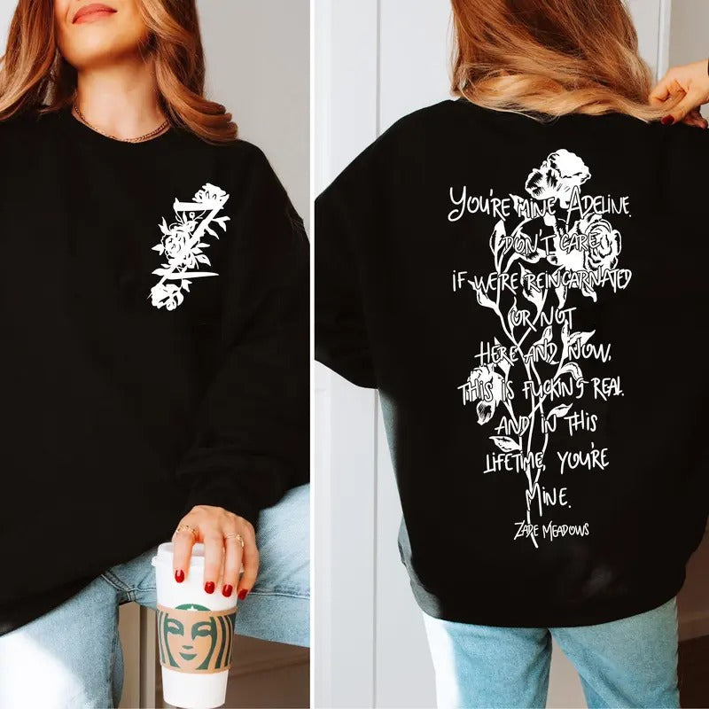 Zade Meadows Hunting Adeline You'Re Mine I'M Obsessed Addicted Make You Mine Shirt Dark Romance Reader Soft Comfort Long Sleeves Fabric T-Shirts, Hoodie, Sweatshirt - T-Shirt, Sweatshirt, Hoodie