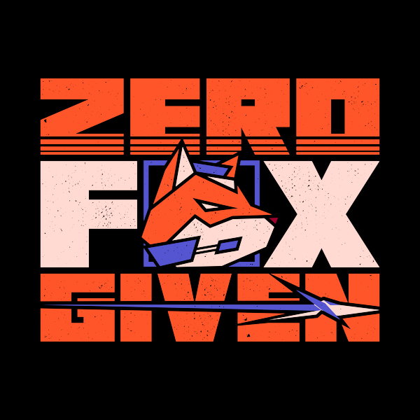 Zero Fox Given 6 Unisex T-shirt, Sweatshirt, Hoodie, Long Sleeve Tee - T-Shirt, Sweatshirt, Hoodie