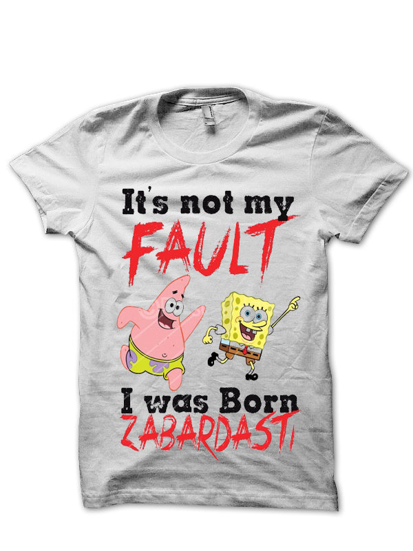 Not My Fault White T-Shirts, Hoodie, Sweatshirt - T-Shirt, Sweatshirt, Hoodie