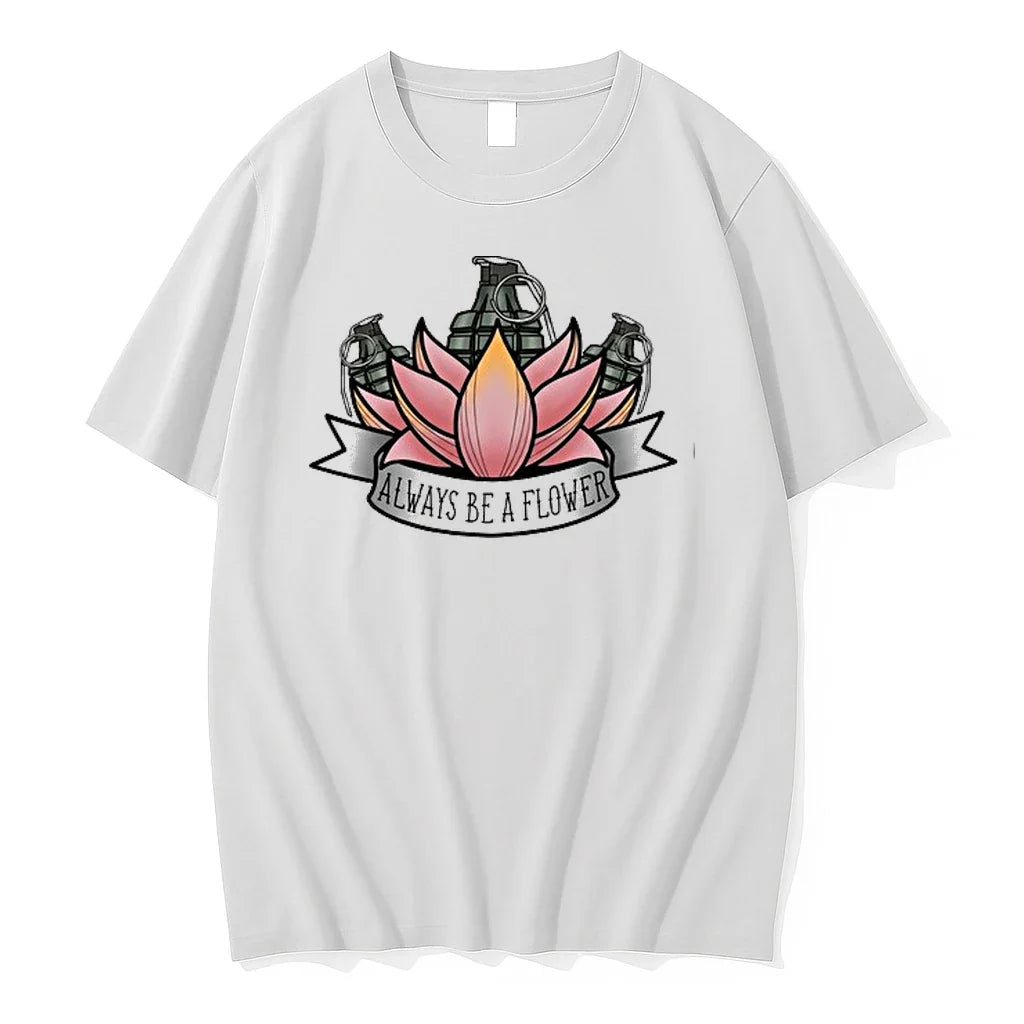 Always Be A Flower 0 Tshirts Sweater Unisex T-shirt, Sweatshirt, Hoodie, Long Sleeve Tee - T-Shirt, Sweatshirt, Hoodie