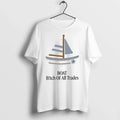 Boat Bitch Of All Trades Sailboat 0 Tshirts Sweater Unisex T-shirt, Sweatshirt, Hoodie, Long Sleeve Tee - T-Shirt, Sweatshirt, Hoodie