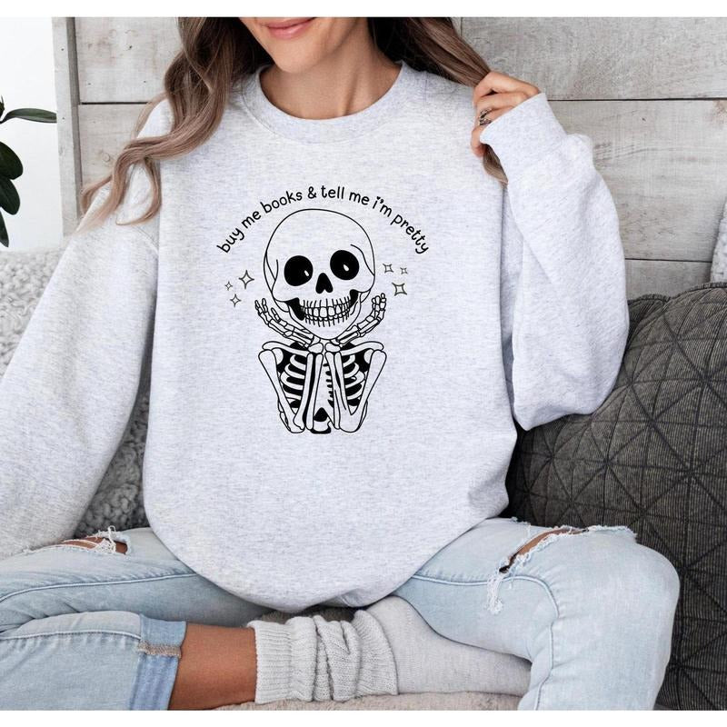 Buy Me Books & Tell Me I'M Pretty GILDAN T-Shirts, Hoodie, Sweatshirt - T-Shirt, Sweatshirt, Hoodie