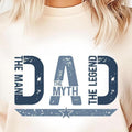 Dad Man Myth Legend Shirt Shirt Shirt Dad Shirt Dad Shirt Dads Shirt T-Shirts, Hoodie, Sweatshirt - T-Shirt, Sweatshirt, Hoodie